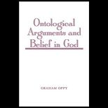 Ontological Arguments and Belief in God
