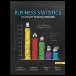 Business Statistics A Decision Making Approach Text Only