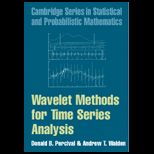 Wavelet Methods for Time Series Analysis