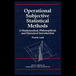 Operational Subjective Statistical Methods : A Mathematical, Philosophical, and Historical Introduction