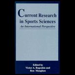 Current Research in Sports Sciences  An International Perspective