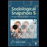 Sociological Snapshots
