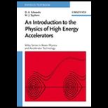 Introduction to the Physics of High Energy Accelerators