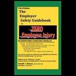 Employer Safety Guidebook to Zero Employee Injury