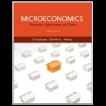 Microeconomics: Principles, Applications and Tools   With Access