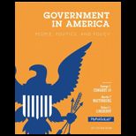 Government in America People, Politics, and Policy (Looseleaf) With Access
