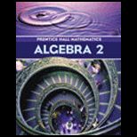 Algebra 2   With Study Guide and Pract. Workbook (4529)