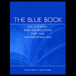 Blue Book on Information Age Inquiry, Instruction and Literacy
