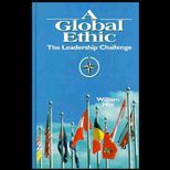 Global Ethic  The Leadership Challenge