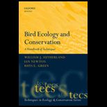 Bird Ecology and Conservation : A Handbook of Techniques