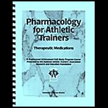Pharmacology for Athletic Trainers PASS Course : Therapeutic Medications
