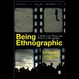 Being Ethnographic: Guide to the Theory and Practice of Ethnography