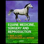 Equine Medicine, Surgery and Reproduction