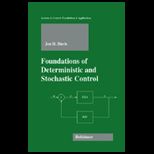 Foundations of Deterministic and Stochastic