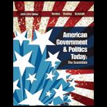 American Government and Politics Today The Essentials 2009