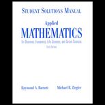 Applied Mathematics for Business, Economics and Life (Student Solution Manual)