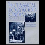 Classical Hollywood Cinema : Film Style and Mode of Production to 1960