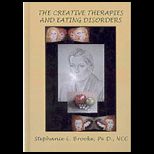 Creative Therapies and Eating Disorders