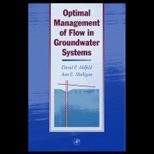 Optimal Management of Flow in Groundwater