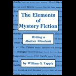 Elements of Mystery Fiction