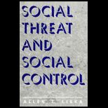 Social Threat and Social Control