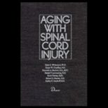 Aging With Spinal Cord Injury