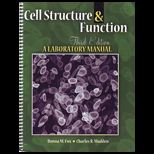 Cell Structure And Function  A Laboratory Manual