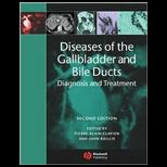 Diseases of the Gallbladder and Bile Ducts Diagnosis and Treatment