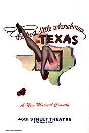 THE BEST LITTLE WHOREHOUSE IN TEXAS (BROADWAY)