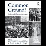Common Ground? Readings and Reflections on Public Space