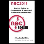 National Electrical Code 2011 Pocket Guide for Commercial and Industrial Electrical Installations