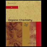 Organic Chemistry Volume 2 (Custom)