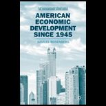 American Economics Development Since 1945