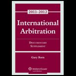 International Arbitration: Documentary Supplement