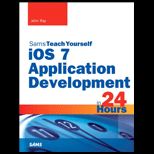 Sams Teach Yourself iOS 7 Application Development in 24 Hours