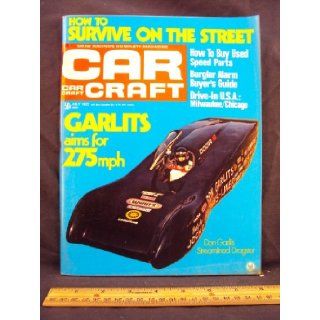1972 72 July CAR CRAFT Magazine, Volume 20 Number # 7 (Features How To Survive On The Street / Z/28 And Boss 302 Three Years After / Dreiveway Engine Building) Car Craft Books