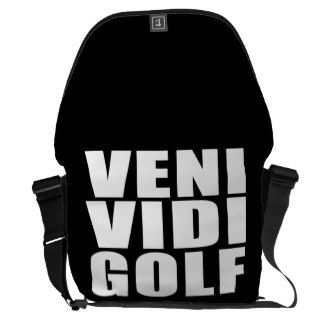 Funny Golfers Quotes Jokes : Veni Vidi Golf Messenger Bags