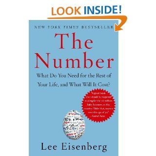 The Number A Completely Different Way to Think About the Rest of Your Life eBook Lee Eisenberg Kindle Store