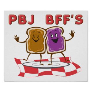 PBJ BFF Funny Poster