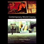 Contemporary World Cinema  Europe, the Middle East, East Asia and South Asia