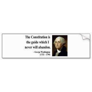George Washington Quote 4b Bumper Stickers