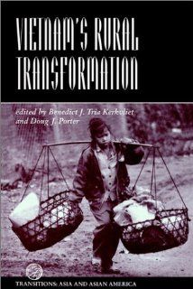 Vietnam's Rural Transformation (Transitions: Asia & Asian America): Benedict J Tria Kerkvliet, Ford Foundation  Martha Uniack, Doug J Porter: 9780813390222: Books