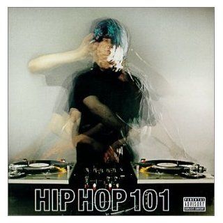 Hip Hop 101: Music