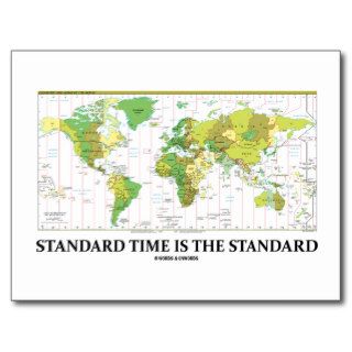 Standard Time Is The Standard (Time Zone Map) Post Card