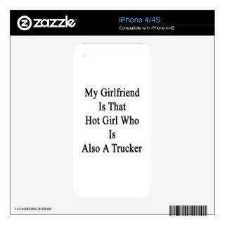 My Girlfriend Is That Hot Girl Who Is Also A Truck Decal For iPhone 4S