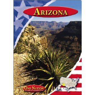 Arizona (One Nation (Capstone)): Capstone Press Geography Department: 9780736812276: Books