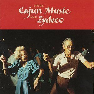 More Cajun & Zydeco: Music