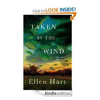 Taken by the Wind (Jane Lawless Mysteries) eBook: Ellen Hart: Kindle Store