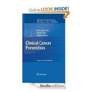Clinical Cancer Prevention: 188 (Recent Results in Cancer Research) eBook: Hans Jrg Senn, Florian Otto: Kindle Store
