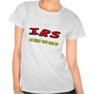 Funny IRS Audit T shirts Gifts